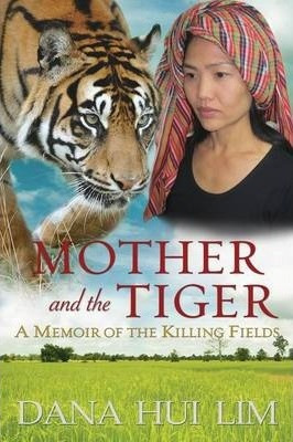 Libro Mother And The Tiger - Dana Hui Lim