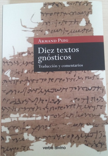 Libro Diez Textos Gnósticos , Traducción Y Comentarios  