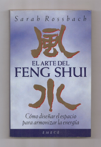 Sarah Rossbach El Arte Del Feng Shui Libro Usado