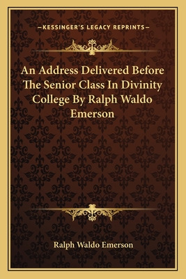 Libro An Address Delivered Before The Senior Class In Div...