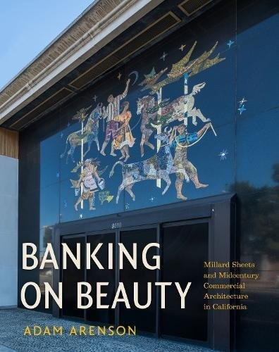 Banking On Beauty Millard Sheets And Midcentury Commercial A