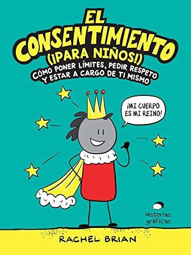 Libro : El Consentimiento ( Para Niños) Como Poner...