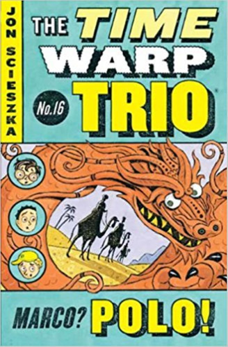 Time Warp Trio 16 - Marco? Polo!