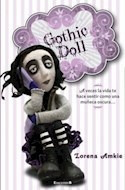 Libro Gothic Doll A Veces La Vida De Hace Sentir Como Una Mu