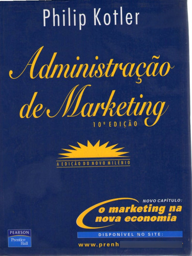 Administração De Marketing (10º Edição) Kotler, Philip