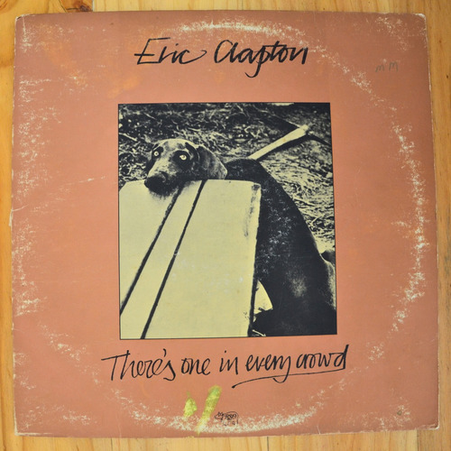 Lp Disco Vinilo Eric Clapton There's One In Every Crowd 