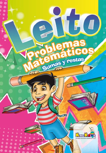 Libro Leito Problemas Matemáticos  - Sumas Y Restas