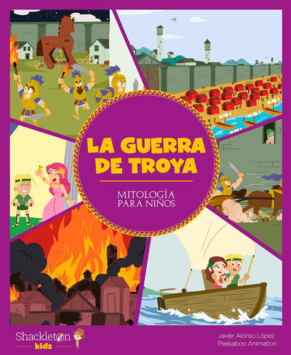La Guerra De Troya - Javier Alonso Lopez