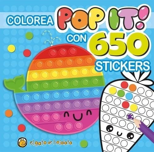 Colorea Pop It Con 650 Stickers - Gato De Hojalata