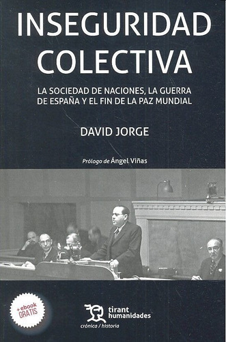 Inseguridad Colectiva, De Jorge Penado, David. Editorial Tirant Humanidades, Tapa Blanda En Español
