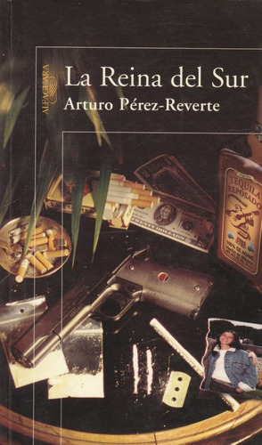 La Reina Del Sur Arturo Pérez-reverte 
