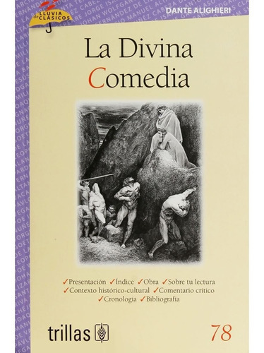 La Divina Comedia, De Alighieri, Dante Miranda, Catalina (adaptacion) Dore, Gustave (ilustraciones)., Vol. 1. Editorial Trillas, Tapa Blanda, Edición 1a En Español, 2016