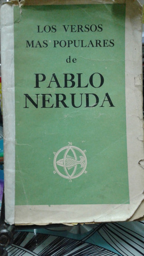 Los Versos Populares De Pablo Neruda // (Usado)