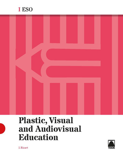 Plastic, Visual And Audiovisual Education I Eso (eng)