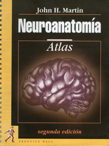 Atlas De Neuroanatomia 2° Ed.- Martin