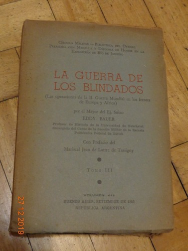 La Guerra De Los Blindados. E. Bauer. Tomo Iii. Con Cro&-.