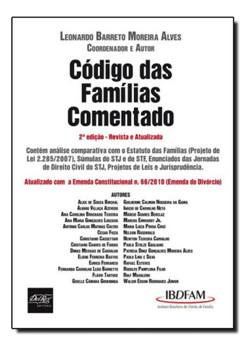 Código Das Famílias Comentado, De Leonardo Barreto Moreira Alves. Editora Del Rey, Capa Mole Em Português