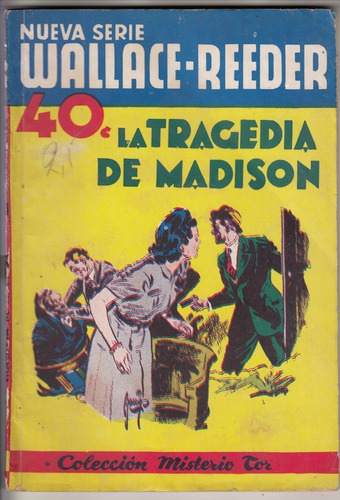 1943 Pulp Misterio Tor Coleccion Wallace Reeder 611 Vintage