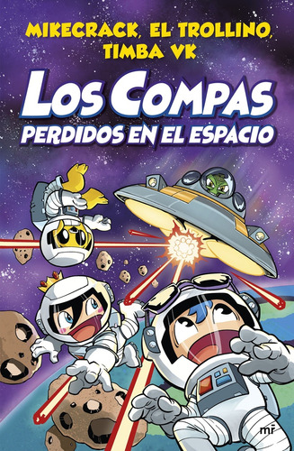 Los Compas Perdidos En El Espacio - El Trollino Y Timba Vk M