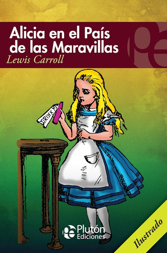 Alicia En El País De Las Maravillas/ Lewis Carroll/ Nuevo 