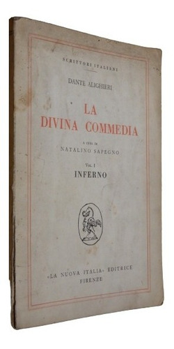 Dante Alighieri. La Divina Commedia Vol. 1 Inferno. Italiano