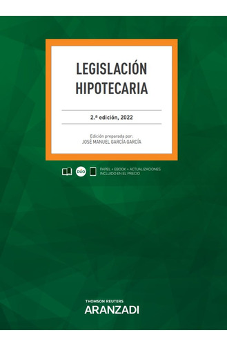 Libro Legislacion Hipotecaria - Jose Manuel Garcia Garcia