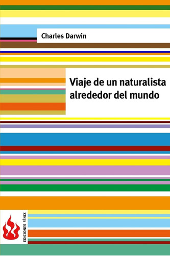 Libro: Viaje Un Naturalista Alrededor Del Mundo: (low Cost