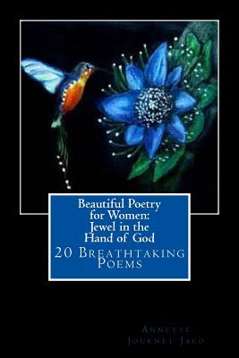 Libro Beautiful Poetry For Women: Jewel In The Hand Of Go...