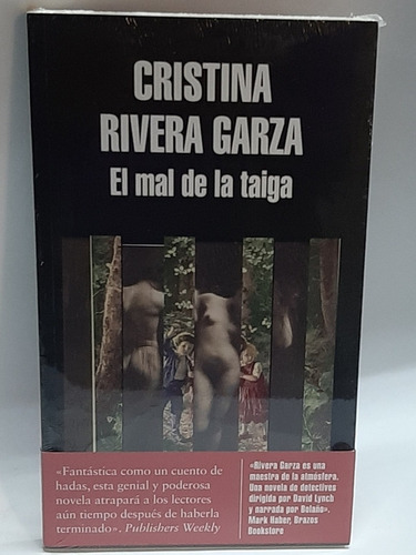 El Mal De La Taiga Cristina Rivera