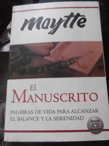 El Manuscrito Palabras Para Balance Y Serenidad Maytte  