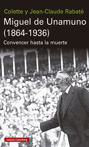 Libro Miguel De Unamuno (1864-1936)