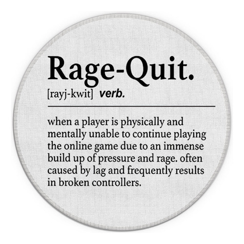 Alfombrilla De Ratón Rage-quit Definition Funny Gaming, Colo