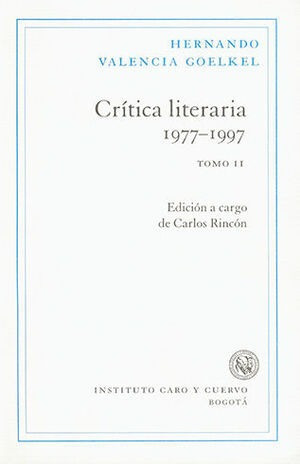 Libro Critica Literaria  1977 - 1997 Tomo Ii Original