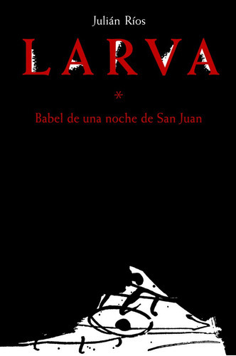 Larva, De Rios,julian. Editorial Jekyll Jill, Tapa Blanda En Español