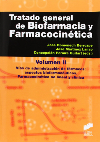  Tratado General De Biofarmacia Y Farmacocinetica Vol Ii  - 