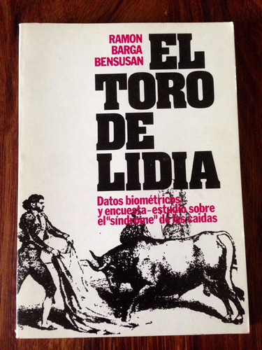 Libro Taurino El Toro De Lidia Madrid 1980