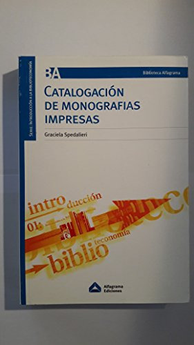 Libro Catalogacion De Monografias Impresas De Graciela Speda