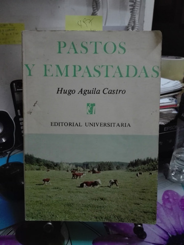 Pastos Y Empastadas // Hugo Águila Castro