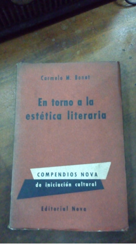 Libro En Torno A La Estética Literaria