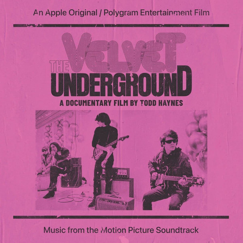 The Velvet Underground: Una Pelcula Documental De Todd Hayne