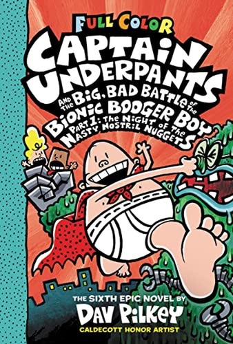 Captain Underpants And The Big, Bad Battle Of The Bionic Boo