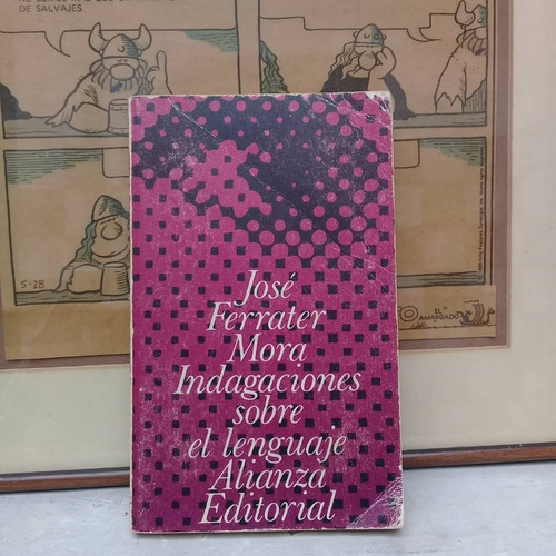 Indagaciones Sobre El Lenguaje-josé Ferrater Mora