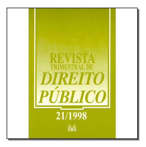 Revista Trimestral De Direito Publico Ed. 21, De A Malheiros. Editora Malheiros Editores Em Português