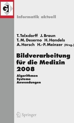 Libro Bildverarbeitung Fur Die Medizin 2008 2008 - Thomas...