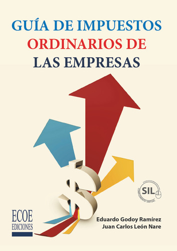 Guía De Impuestos Ordinarios De Las Empresas ( Libro Nuevo