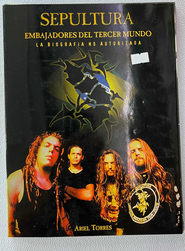 Sepultura/ Embajadores Del Tercer Mundo Ariel Torres/ Usad 