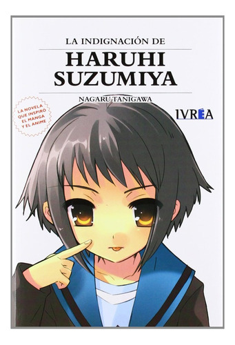 Libro Indigancion De Haruhi Suzumiya,la