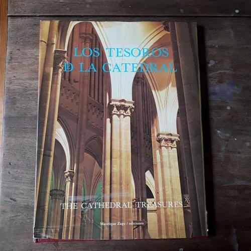 Los Tesoros De La Catedral - The Cathedral Treasures