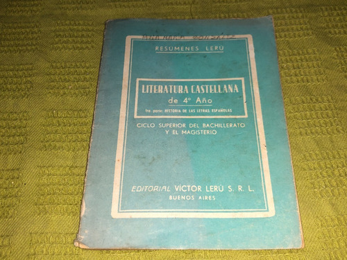 Literatura Castellana De 4º Año - Víctor Lerú