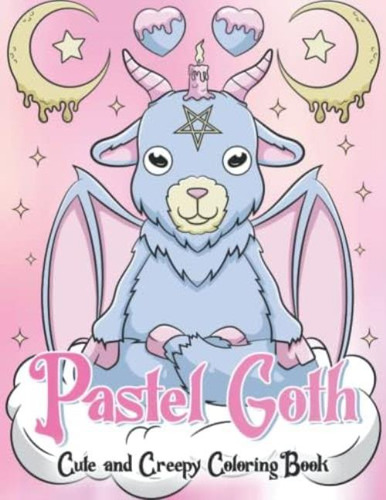 Libro: Pastel Goth Coloring Book: Cute And Creepy Coloring P